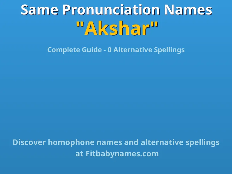 Infographic: Akshar same pronunciation names, similar names, and homophone names