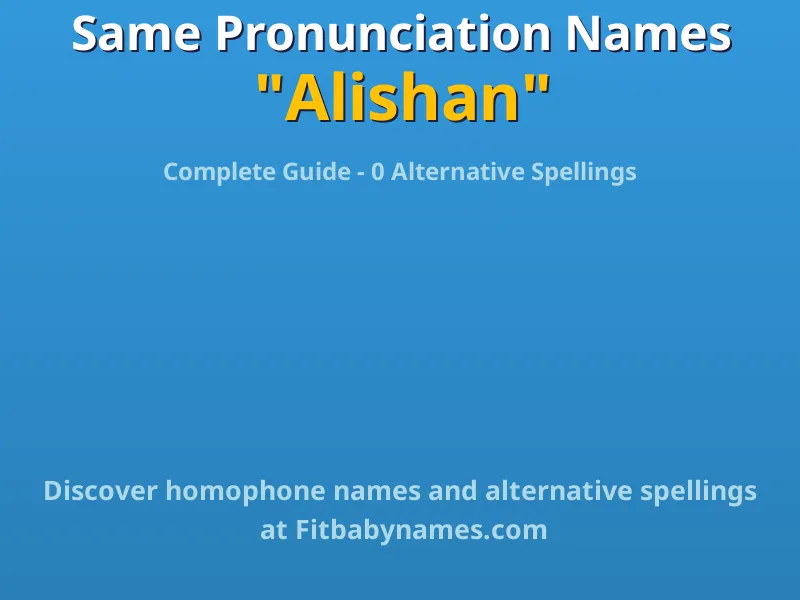 Infographic: Alishan same pronunciation names, similar names, and homophone names