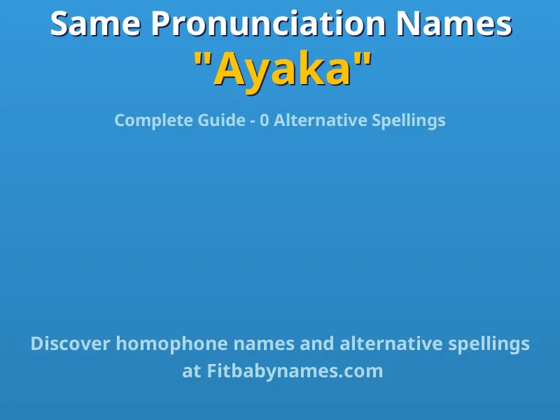 Infographic: Ayaka same pronunciation names, similar names, and homophone names