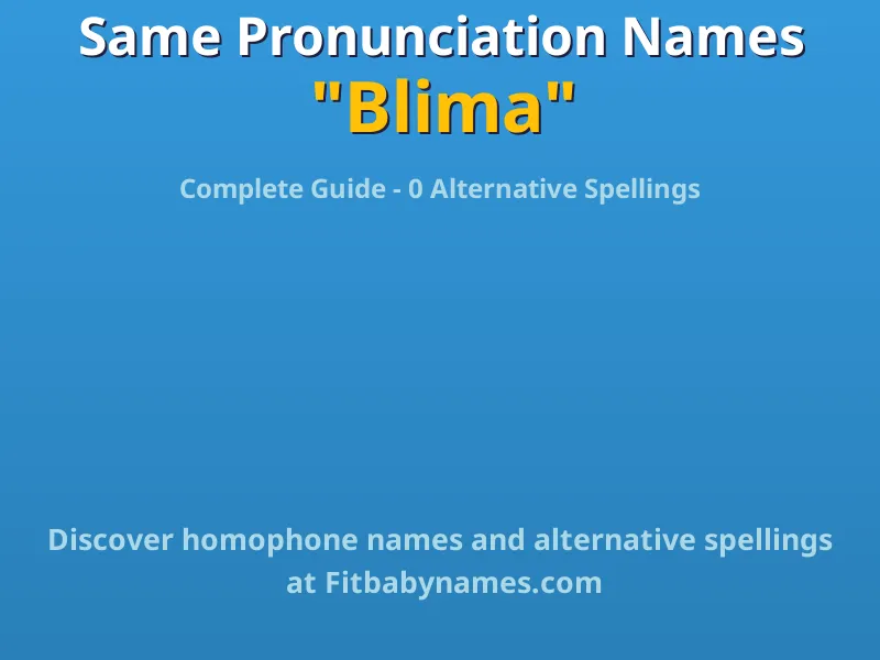 Infographic: Blima same pronunciation names, similar names, and homophone names