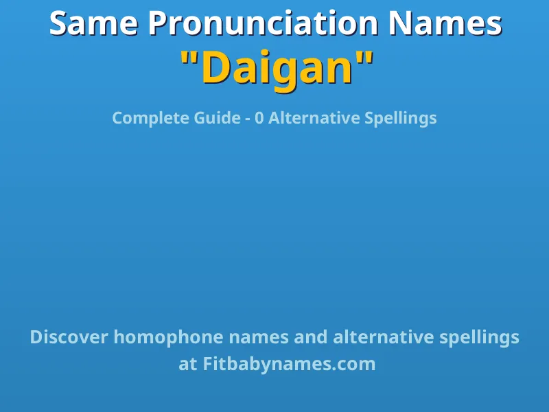 Infographic: Daigan same pronunciation names, similar names, and homophone names
