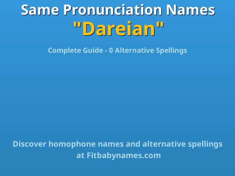 Infographic: Dareian same pronunciation names, similar names, and homophone names