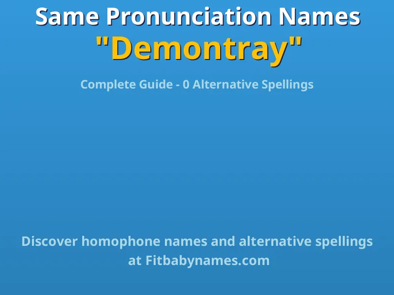 Infographic: Demontray same pronunciation names, similar names, and homophone names