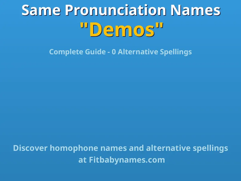 Infographic: Demos same pronunciation names, similar names, and homophone names