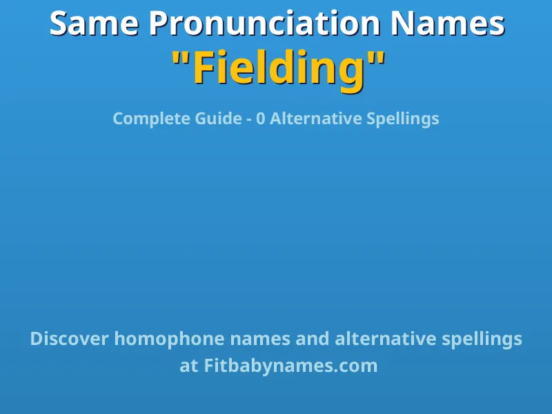Infographic: Fielding same pronunciation names, similar names, and homophone names