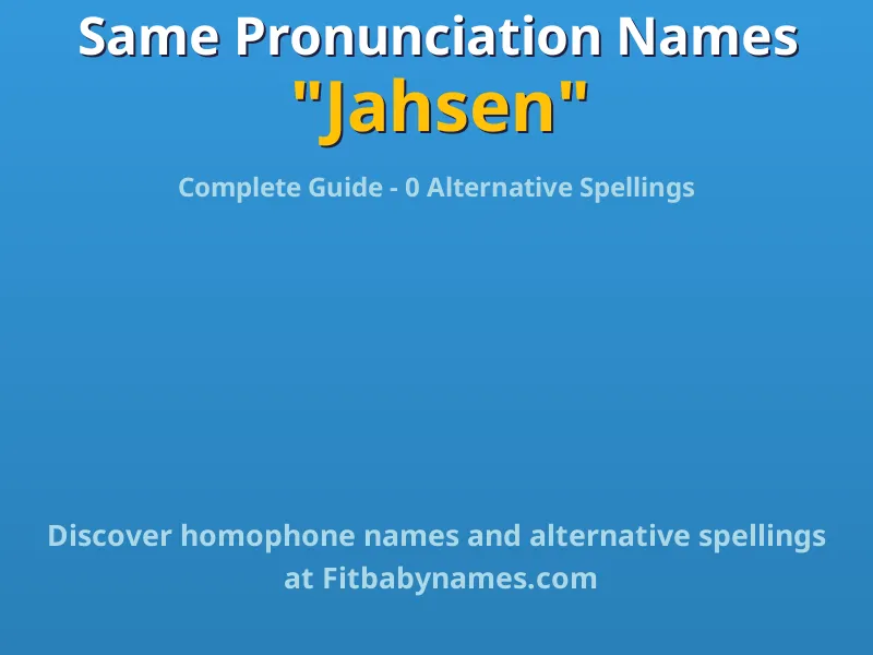Infographic: Jahsen same pronunciation names, similar names, and homophone names
