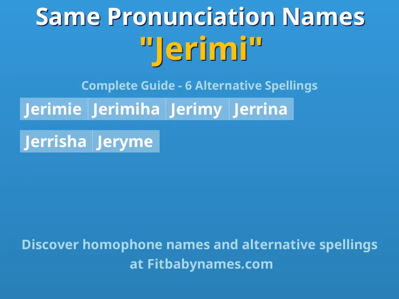 Infographic: Jerimi same pronunciation names, similar names, and homophone names