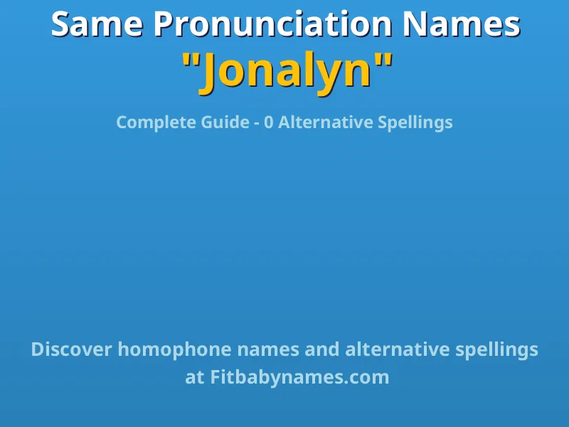 Infographic: Jonalyn same pronunciation names, similar names, and homophone names