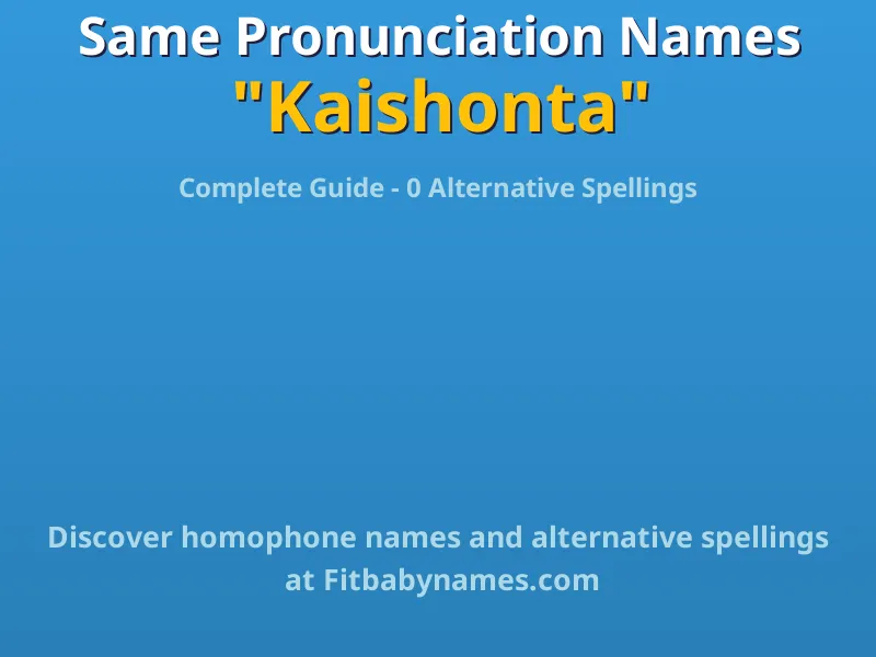 Infographic: Kaishonta same pronunciation names, similar names, and homophone names