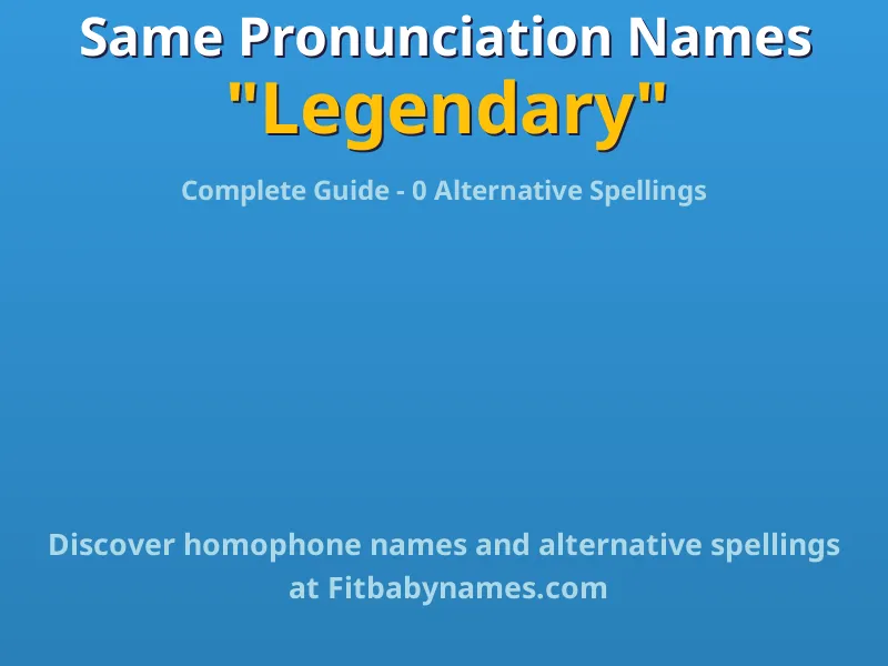 Infographic: Legendary same pronunciation names, similar names, and homophone names