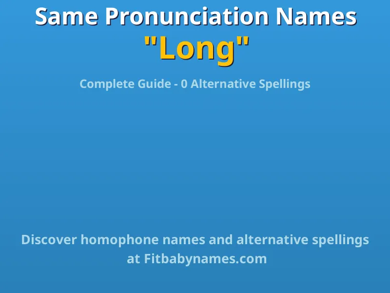 Infographic: Long same pronunciation names, similar names, and homophone names