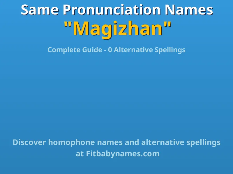 Infographic: Magizhan same pronunciation names, similar names, and homophone names