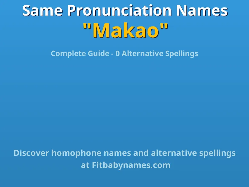 Infographic: Makao same pronunciation names, similar names, and homophone names