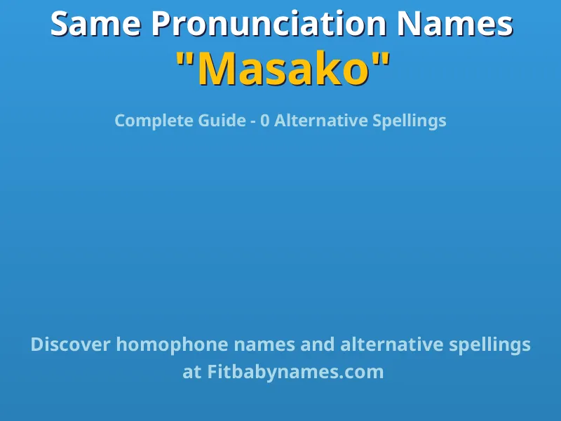 Infographic: Masako same pronunciation names, similar names, and homophone names