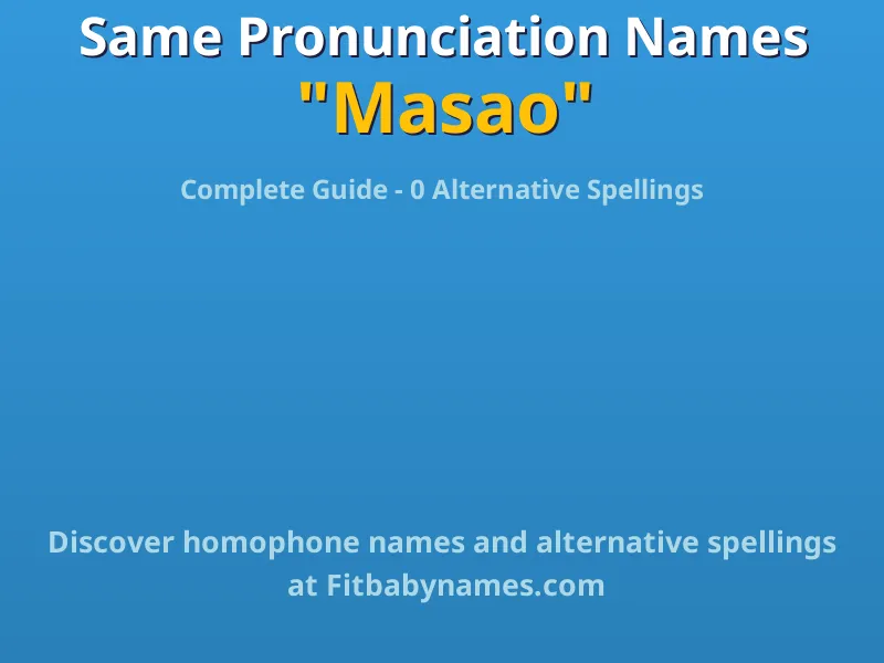 Infographic: Masao same pronunciation names, similar names, and homophone names