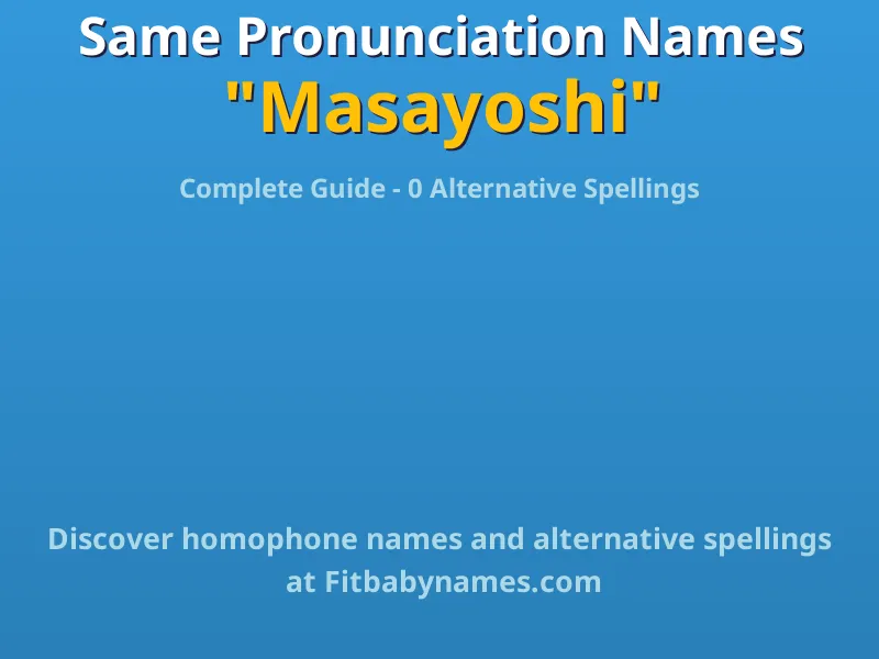 Infographic: Masayoshi same pronunciation names, similar names, and homophone names