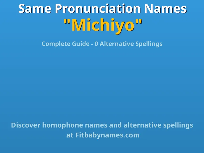 Infographic: Michiyo same pronunciation names, similar names, and homophone names