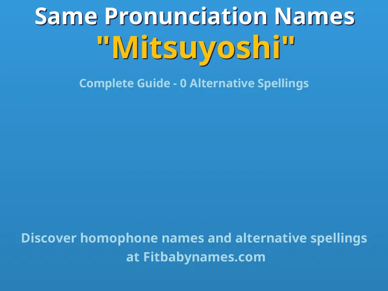 Infographic: Mitsuyoshi same pronunciation names, similar names, and homophone names