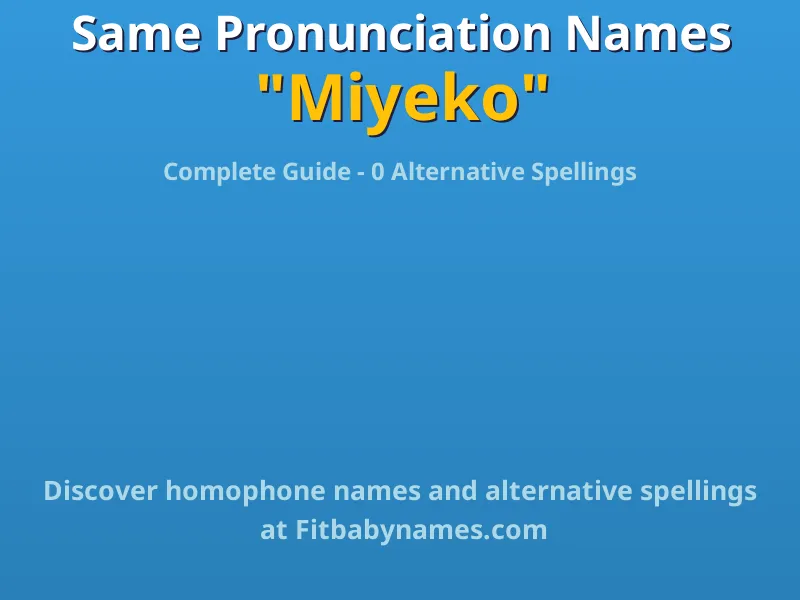Infographic: Miyeko same pronunciation names, similar names, and homophone names