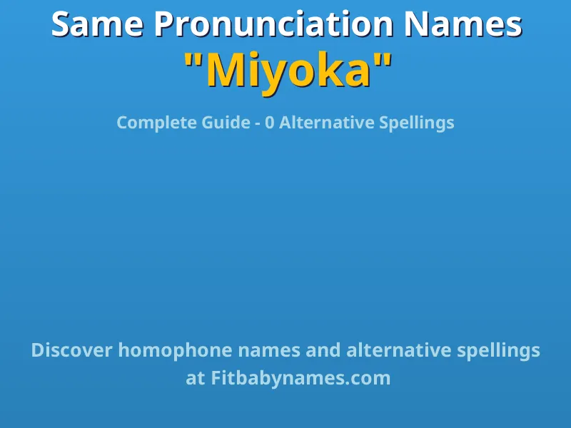 Infographic: Miyoka same pronunciation names, similar names, and homophone names
