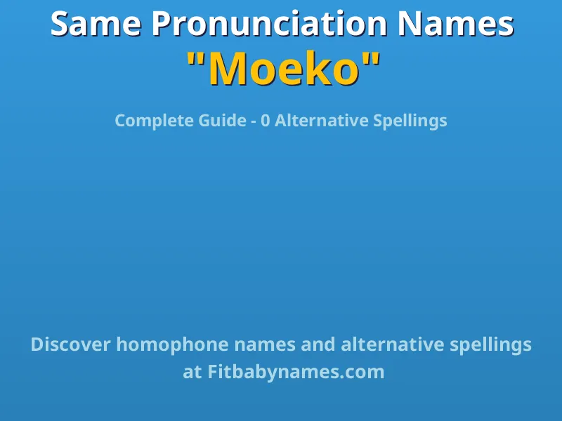 Infographic: Moeko same pronunciation names, similar names, and homophone names