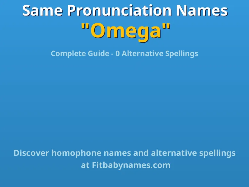 Infographic: Omega same pronunciation names, similar names, and homophone names