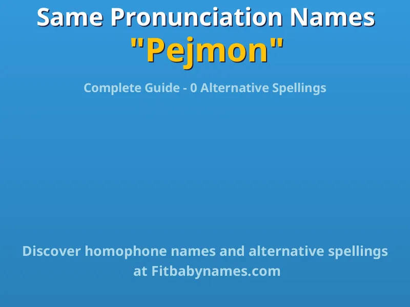 Infographic: Pejmon same pronunciation names, similar names, and homophone names