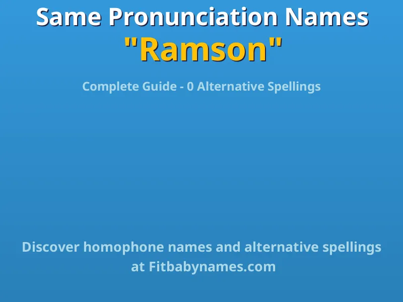 Infographic: Ramson same pronunciation names, similar names, and homophone names