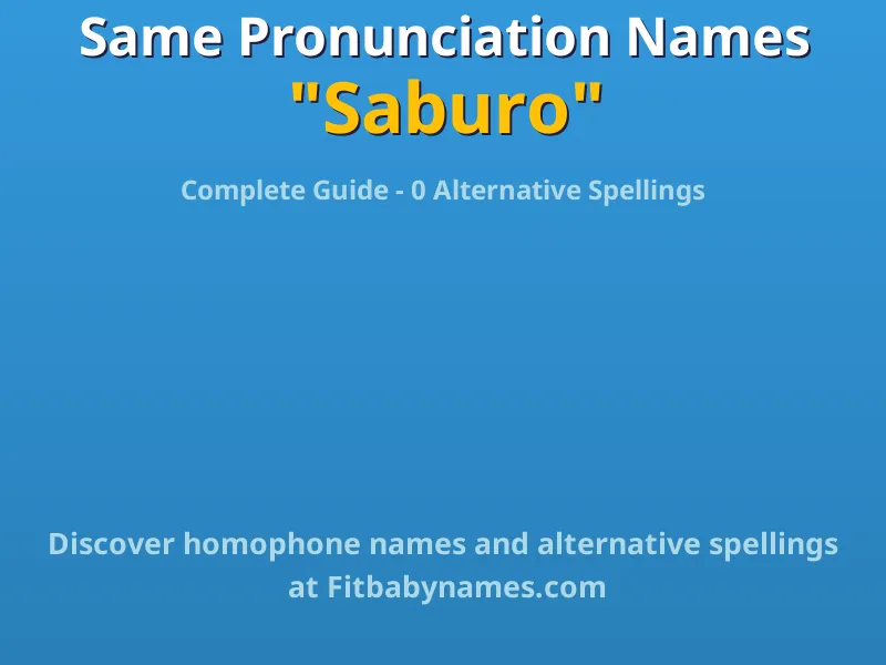 Infographic: Saburo same pronunciation names, similar names, and homophone names