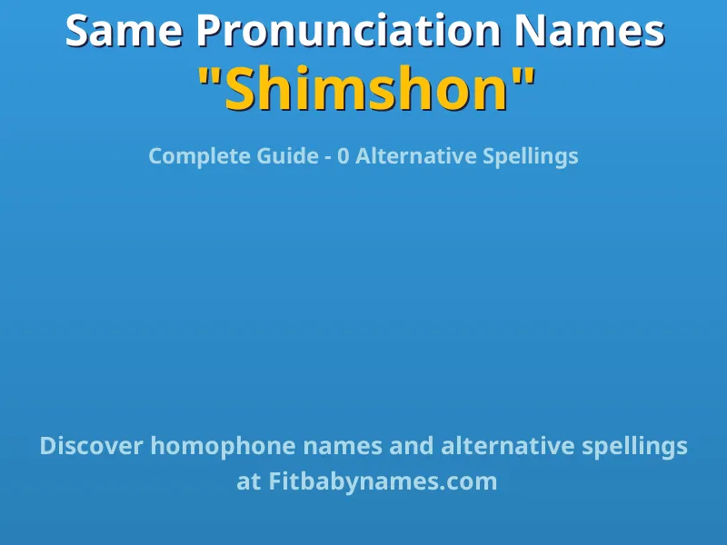 Infographic: Shimshon same pronunciation names, similar names, and homophone names