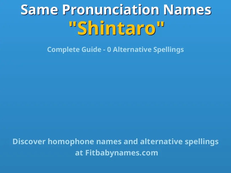 Infographic: Shintaro same pronunciation names, similar names, and homophone names