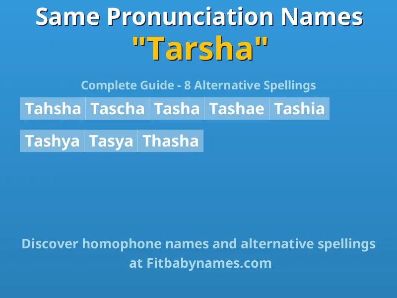 Infographic: Tarsha same pronunciation names, similar names, and homophone names