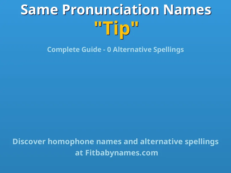 Infographic: Tip same pronunciation names, similar names, and homophone names