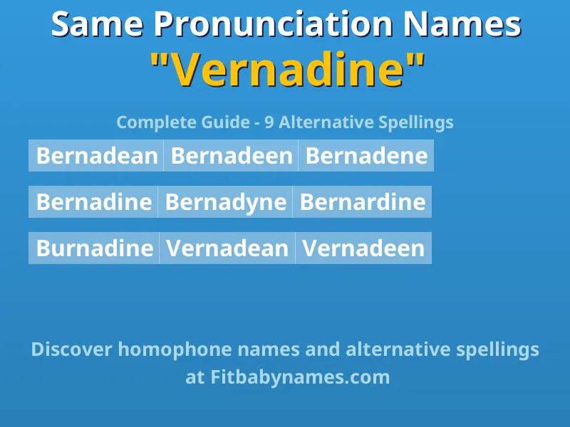 Infographic: Vernadine same pronunciation names, similar names, and homophone names