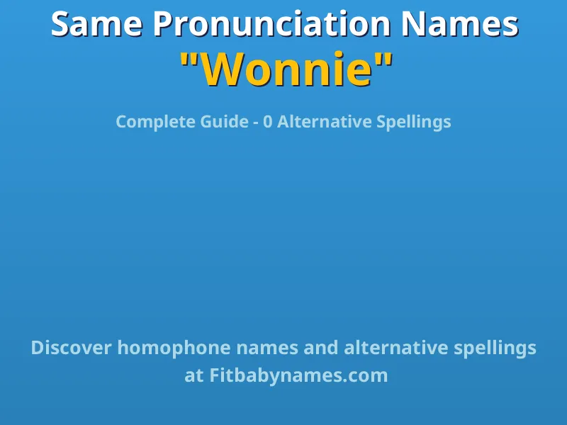 Infographic: Wonnie same pronunciation names, similar names, and homophone names