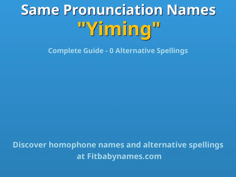 Infographic: Yiming same pronunciation names, similar names, and homophone names