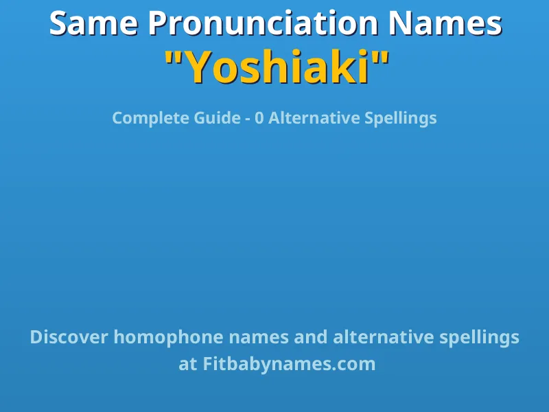 Infographic: Yoshiaki same pronunciation names, similar names, and homophone names